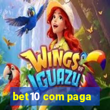 bet10 com paga